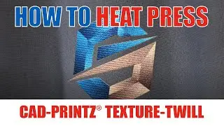 How to Heat Press: CAD-PRINTZ® Texture Twill®