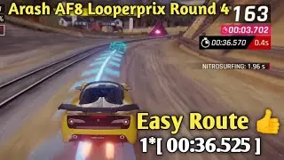 Safe Route Arash AF8 Looperprix Round 4 - 2* [ 00:36.525]| Asphalt 9 Legend