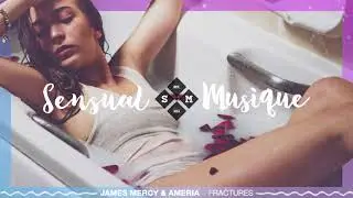 James Mercy & Ameria - Fractures