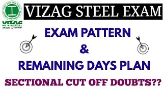 VIZAG STEEL MT EXAM PATTERN & REMAINING DAYS PLAN
