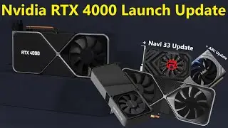 RTX 4000 Series Launch Leak: Lovelace Launches October, not 2023 (+ Navi 33 & ARC Update)