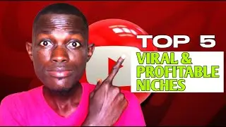 Top 5 Most VIRAL AND PROFITABLE Niches for 2026