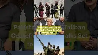 Pakistan Afghan Taliban Ceasefire Peace Talks Set for Oct 25! 🇵🇰🇦🇫