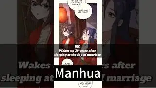 Mc wakes up 30 years later #manhua #manga #manhwa #isekai #cultivation #romance #action #adventure