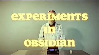 Experiments in Obsidian - Connection
