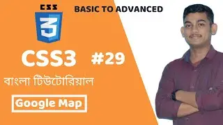 How To Add Google Map In CSS & HTML(Part-29) | Google Map | Bangla Tutorial