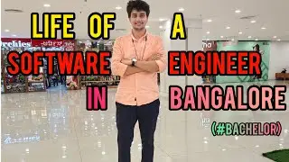 A Bangalore Engineer's life !