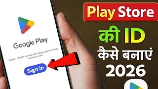 Play store ki id kaise banaye | How to Create Google Play Store Account 2026 | play store account 