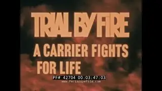 Авианосец USS Forrestal: Испытание огнём. Фильм 1967 42704