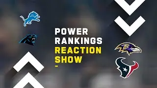 Power Rankings Reaction Show | Week 3