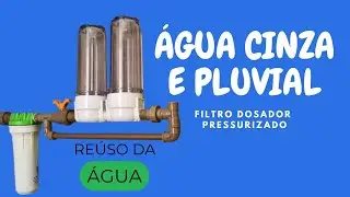 REÚSO DA ÁGUA - ÁGUA CINZA - ÁGUA PLUVIAL - Francisco Gestor Ambiental