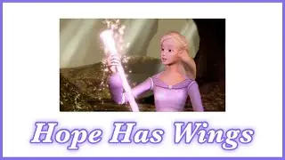 Brie Larson - Hope Has Wings | Lyrics | Barbie and The Magic of Pegasus (2005)