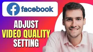 How to Adjust Video Quality Setting on Facebook App | Change Facebook Video Quality | Easy Tutorial