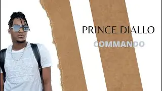 PRINCE DIALLO COMMANDO