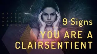 Clairsentience Psychic Ability - The Art Of Clairsentience - (Developing Your Psychic Abilities)