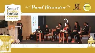 Panel Discussion On Beyond The Byelaws | Smart Design Conclave & Awards | Chapter Udaipur