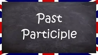 Using Past Participle | A2 Level | English for Adults