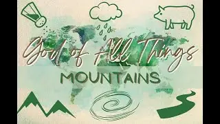 God of All Things: Mountains