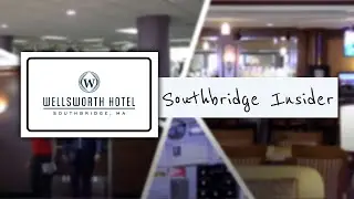 Southbridge Insider - The Wellsworth Hotel