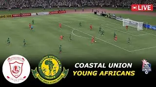 🔴Young Africans vs Coastal Union  / Tanzanian Premier League 2025 | eFootball PES 21 Simulation
