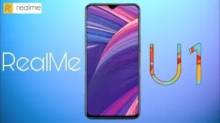 Realme U1 - 25MP DSLR Selfie Camera, Full Specification, Features & Price (2018)
