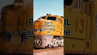 Top 5 Most Powerful Locomotive of India 🚆#viral #indianrailways