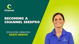Becoming a Channel SeedPro | Channel SeedPro Kristi Droste, Addieville, IL