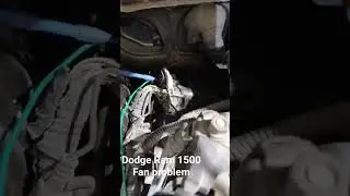 Ram 1500 Engine fan diagnosed, bad wire