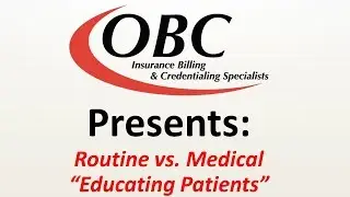 Ep 2 - Routine vs Medical: Educating Patients