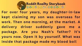 [Full Story]For over four years, my daughter-in-law kept claiming my son was overseas for work....!