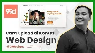 Tutorial Upload di Kontes Web Design 99design