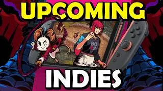 Exciting Indie Games Coming to Switch This Year