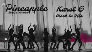 Karol G - Pineapple | Rock In Rio studio version