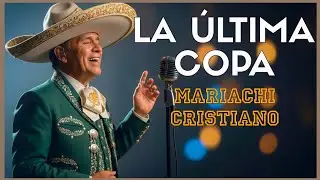 🎧 Mix de Mariachi Cristiano 2025 ✝️ | Alabanzas Rancheras para Adorar a Dios