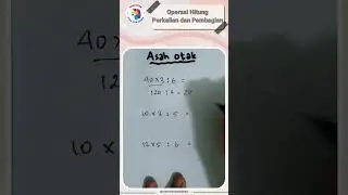 Operasi Hitung Perkalian dan Pembagian