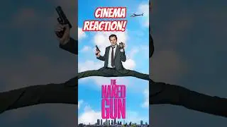 The Naked Gun Cinema Reaction (2025)