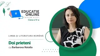 Limba și literatura română, clasa a IV-a, Doi prieteni