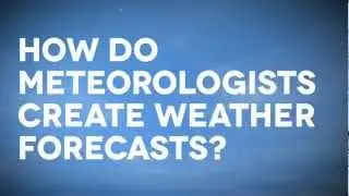 How Weather is Predicted