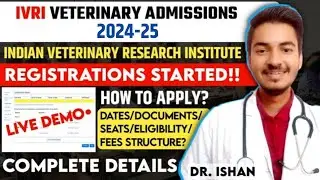 IVRI Counselling 2024 Started! How to apply? | Complete Information | Veterinary Admissions 2024-25