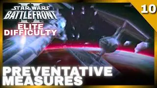 Как пройти ПРЕВЕНТИВНЫЕ МЕРЫ на ЭЛИТНОМ уровне сложности в Star Wars Battlefront 2!