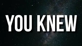 NBA YoungBoy - You Knew (Lyrics)