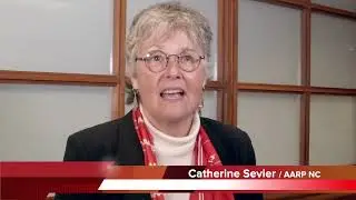 Age My Way NC -- Catherine Sevier, president, AARP North Carolina