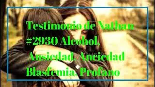 desencadenados testimonio de Nathan #2930