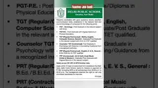 Delhi Public School Vacancy 2025 New Delhi |Delhi Ncr Teacher Recruitment 2025 |Jobs in Delhi#shorts