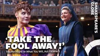 'Bless thee, lady!' | Act I scene 5 | Twelfth Night or What You Will (2025) | Shakespeare's Globe