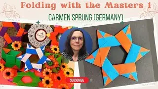 Origami Maniacs: Folding with the Masters 1: Carmen Sprung teaching Josephine Star