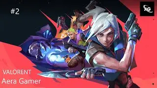 VALORENT 2ND AMEPLAY IS HERE MY GMAEPLAY IS AGAIN NOT GOOD  I TRY MY BEST EVER SO WATCH FULL VIDEO