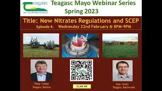 Spring Webinar Series Episode 4 (New Nitrates Regulations and SCEP).