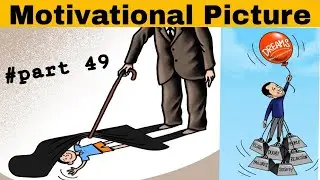 Top 10 Motivational Picture With Deep Meaning| #part 49