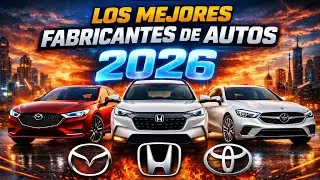 Los MEJORES FABRICANTES de AUTOS 2026 que DOMINAN la INDUSTRIA 🚗🔥